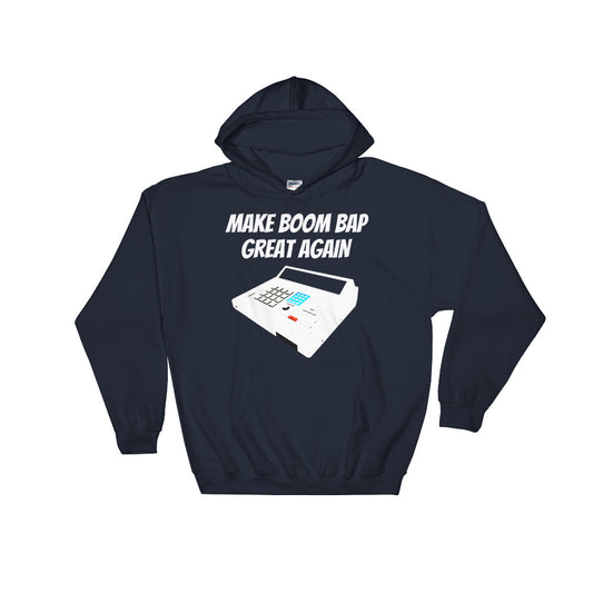 MAKE BOOM BAP GREAT AGAIN HOODIE