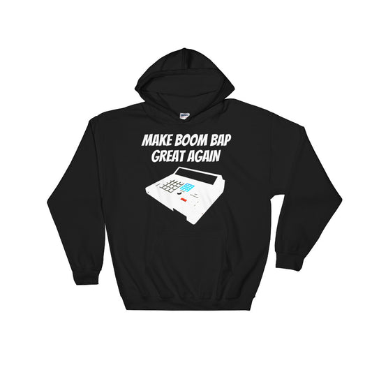 MAKE BOOM BAP GREAT AGAIN HOODIE