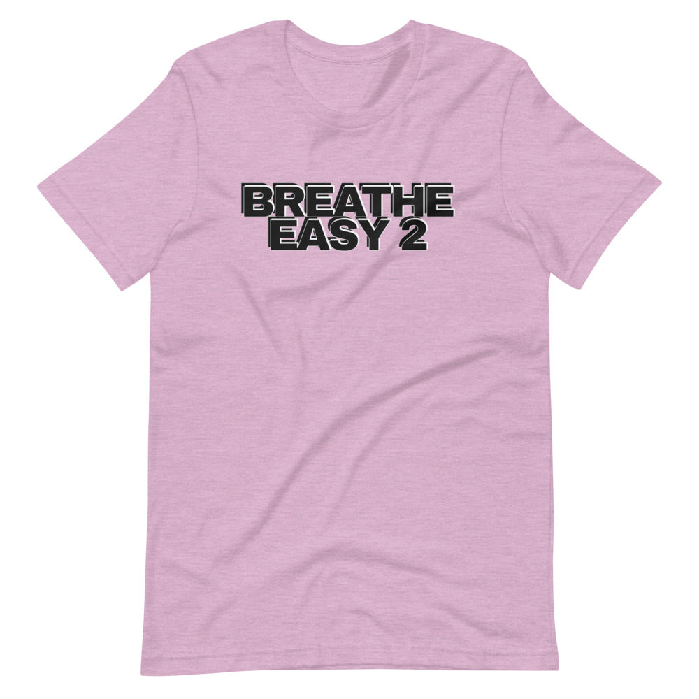 Breathe Easy 2 Limited Edition Tee