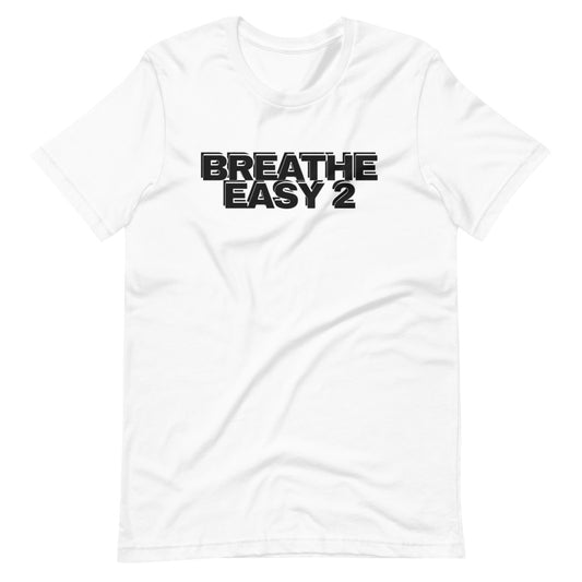 Breathe Easy 2 Limited Edition Tee